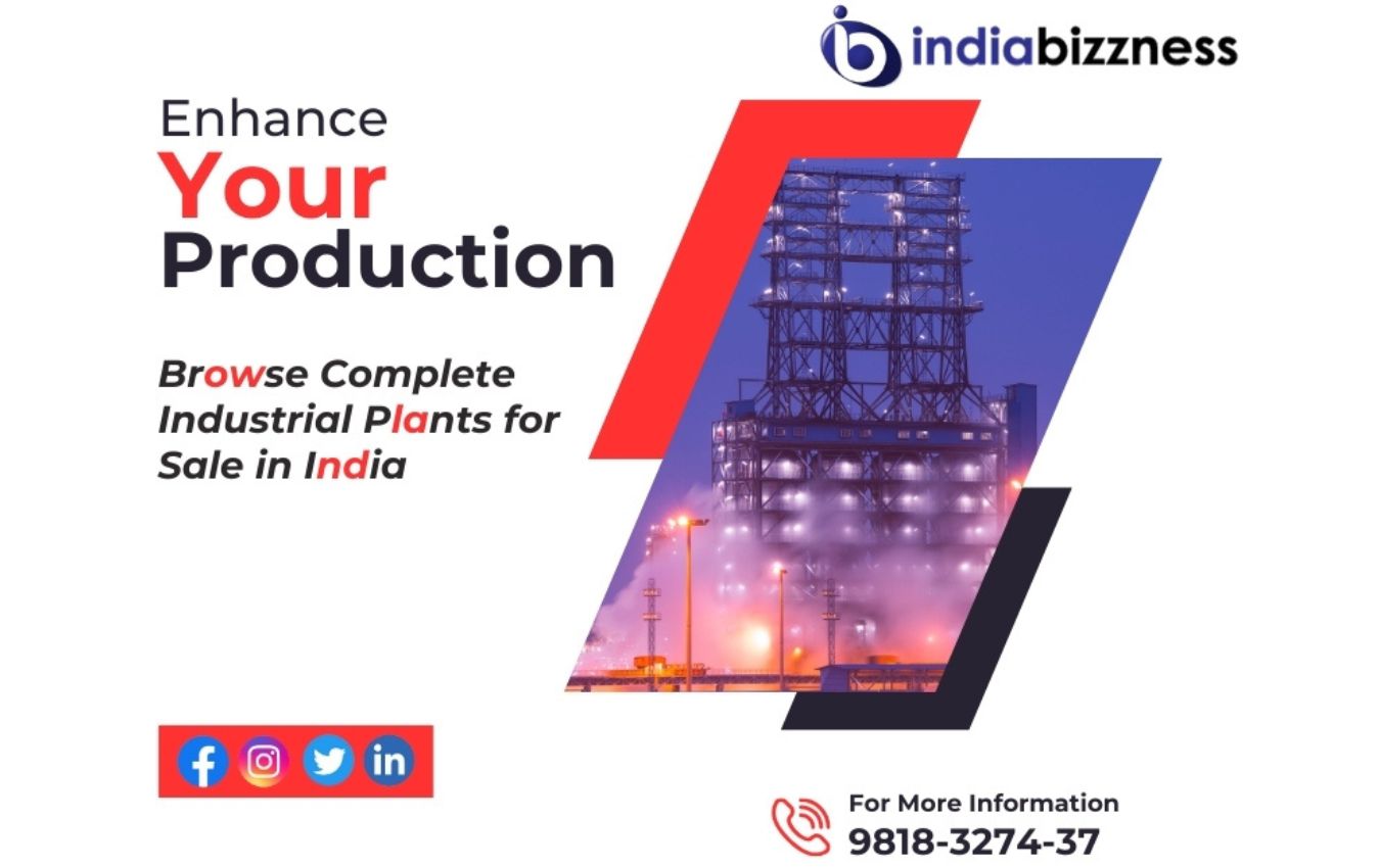 Acquire Industrial Plants Now for Growth